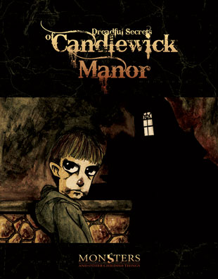 The Dreadful Secrets of Candlewick Manor